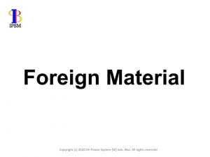 Foreign Material